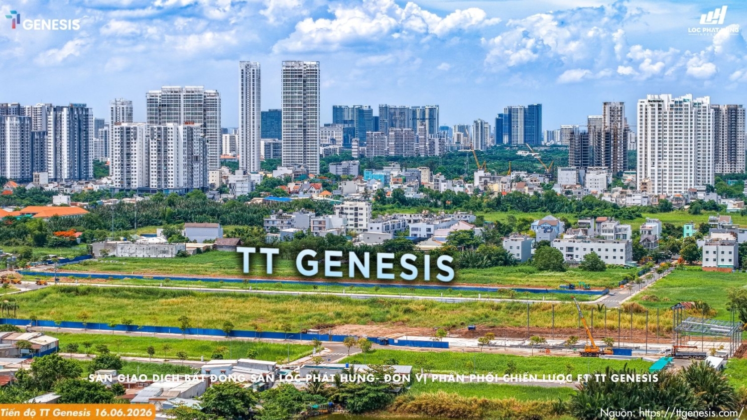 Tiến độ TT Genesis tháng 06.2026